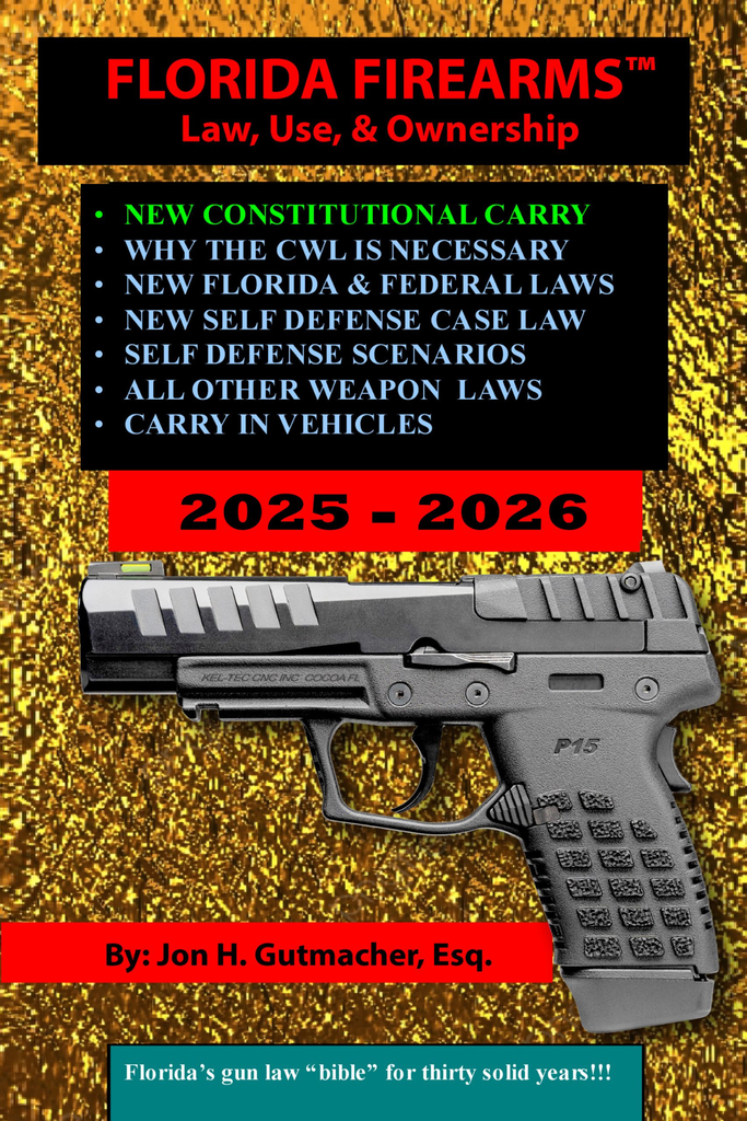 Florida Firearms Laws 2025-2026